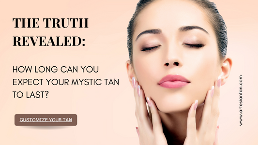 The Truth Revealed: How Long Can You Expect Your Mystic Tan to Last?