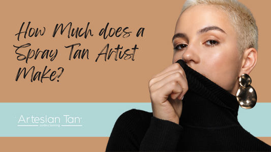 How Much does a Spray Tan Artist Make?